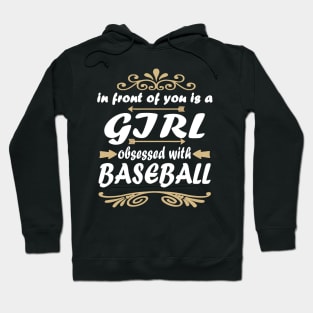 Baseball pitcher girl baseman base saying Hoodie